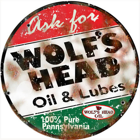 Vintage Wolfs Head Oil And Lubes Sign 18 Round