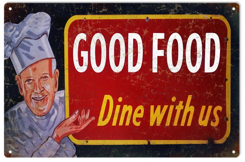Vintage Good Food Dine With Us Sign