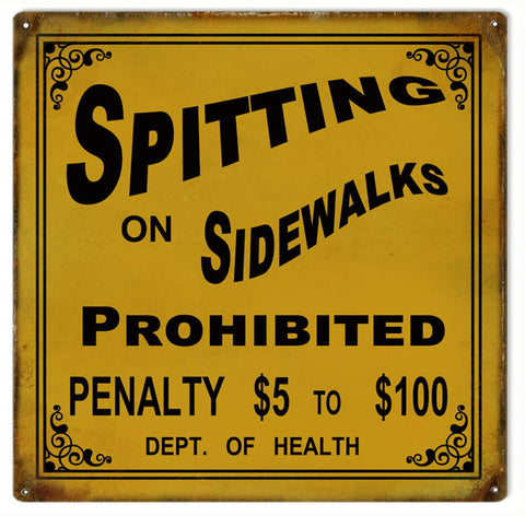 Vintage Spitting On Sidewalk Prohibited Sign 12x12