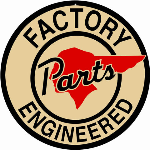 Factory Parts Engineered Sign 14 Round