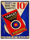 Vintage Target Cigar Sign 9x12