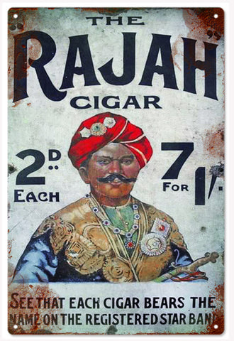 Rajah Cigar Vintage Looking sign is 12x18
