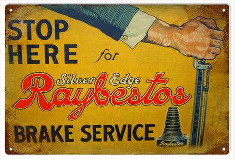 Stop Here Raybestos Sign