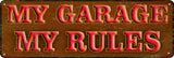 My Garage My Rules 6x18