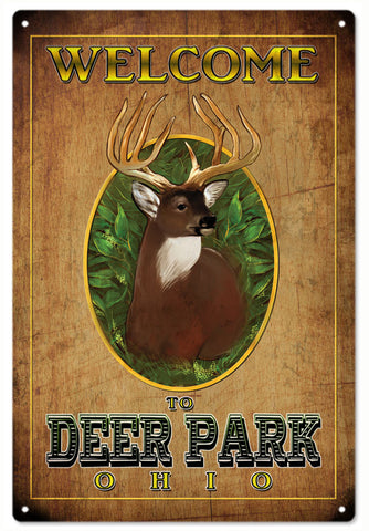 Welcome To Deer Park Ohio Hunters Metal Sign