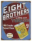 Vintage Eight Brothers Tobacco Sign 9x12