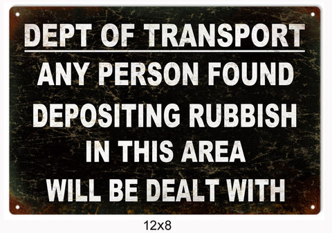 Dept Of Transport Sign 8x12