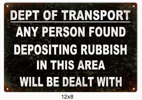 Dept Of Transport Metal Sign
