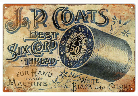 Vintage J & P Coats Thread Sign