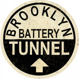 Vintage Brooklyn Tunnel Sign Round 14