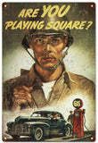 Vintage Are You Playing Square Military Sign