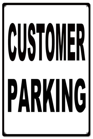 Customer Parking Metal Sign