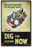 Vintage Dig For Victory Food Sign
