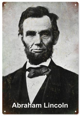 Vintage Abraham Lincoln Presidential Sign