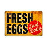 Eggs Laid Daily Metal Sign Wall Decor 18 x 12