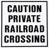 RR-14 Caution Private Railroad Sign
