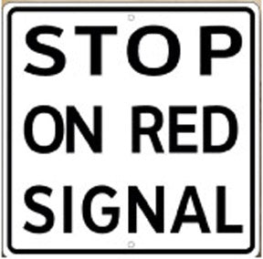RR-47 Stop On Red Signal Railroad Sign