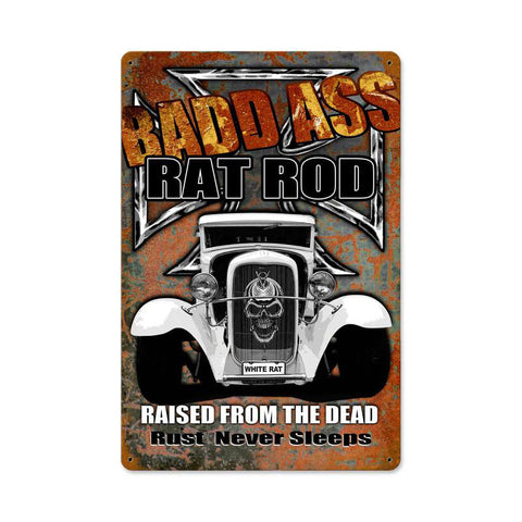 Bad Ass Ratrod Metal Sign Wall Decor 12 x 18