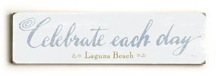 0002-8195-Celebrate Each Day Wood Sign 6x22 (16cm x56cm) Solid