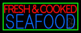Fresh And Cooked Seafood Neon Sign 13" Tall x 32" Wide x 3" Deep