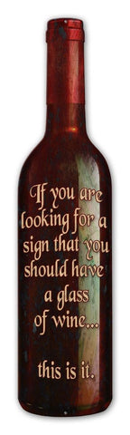 Wine Looking For A Sign Vintage Sign Metal Sign