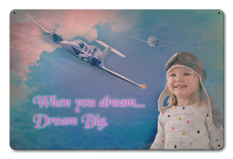 Dream Big Girl Vintage Sign Metal Sign