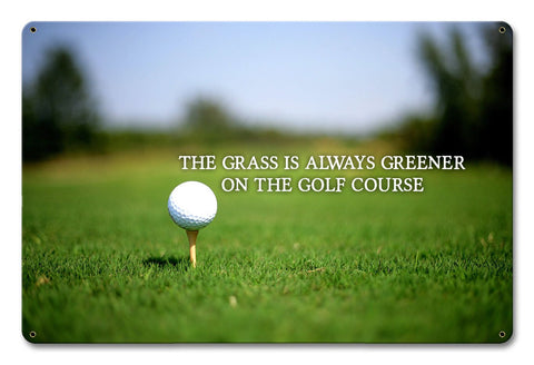 Greener On The Golf Course Vintage Sign Metal Sign