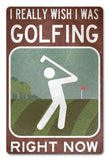 Wish I Was Golfing Vintage Sign Metal Sign