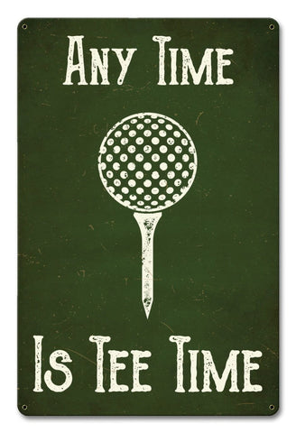 Any-Time-Is-Tee-Time-Vintage-Sign-Metal-Sign