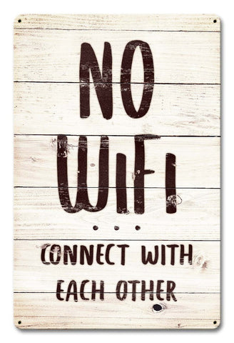 No-WiFi-Connect-With-Each-Other-Vintage-Sign-Metal-Sign