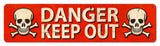 Danger Keep Out Vintage Sign Metal Sign