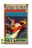 Fast Girls, Fast Boats Wood Sign 28x48