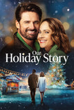Our Holiday Story Style A Movie Poster 27 x 40 inch