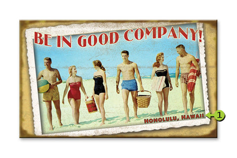 Be in Good Company, Beach Group Wood 28x48