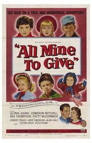 All Mine to Give Movie Poster Print
