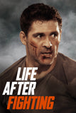 Life After Fighting Style C Movie Poster 11 x 17 inch