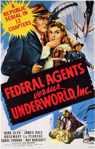 Federal Agents Versus Underworld  Inc Movie Poster Print