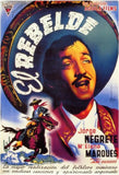 El Rebelde Movie Poster Print