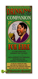 Drinking Companion for Hire Wood Sign 17x44