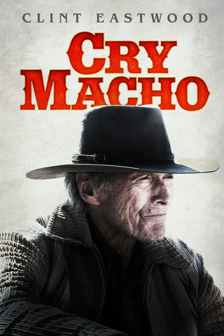 Cry Macho Style E Movie Poster 27 x 40 inch