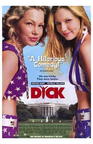 Dick Movie Poster Print