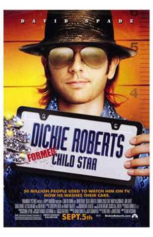 Dickie Roberts: Former Child Star Movie Poster Print