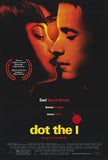 Dot the I Movie Poster Print