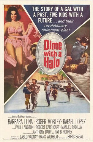 Dime With a Halo Movie Poster Print