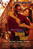 Brown Sugar Movie Poster Print