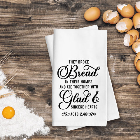 Break Bread Bible Verse Kitchen Towel