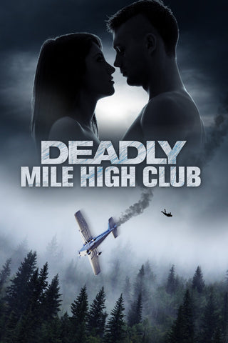Deadly Mile High Club Style A Movie Poster 11 x 17 inch