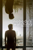 Nobody's Watching Style A Movie Poster 27 x 40 inch