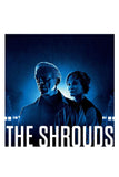 The Shrouds Style A Movie Poster 11 x 17 inch