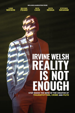 Irvine Welsh: Reality Is Not Enough Style A Movie Poster 11 x 17 inch
